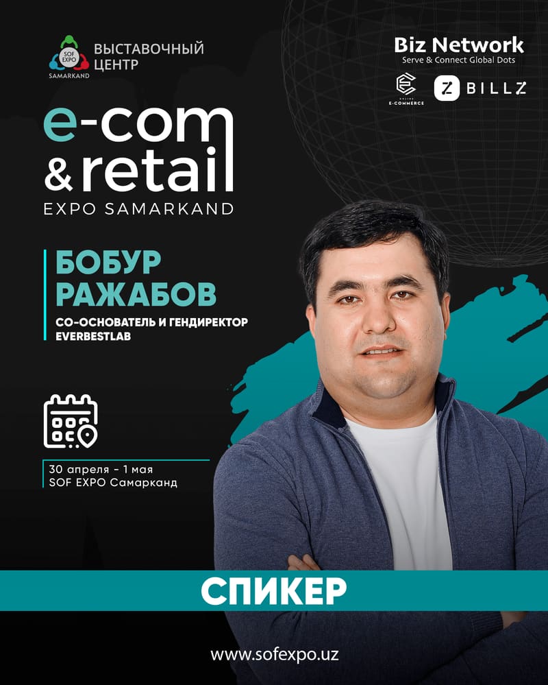 Bobur Rajabov — Co-founder and chief executive, Everbestlab